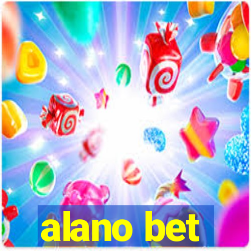 alano bet